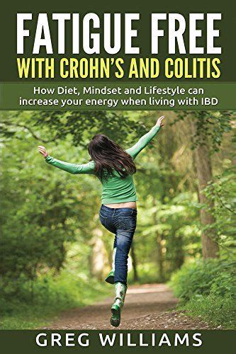 fatigue free crohns colitis lifestyle Doc