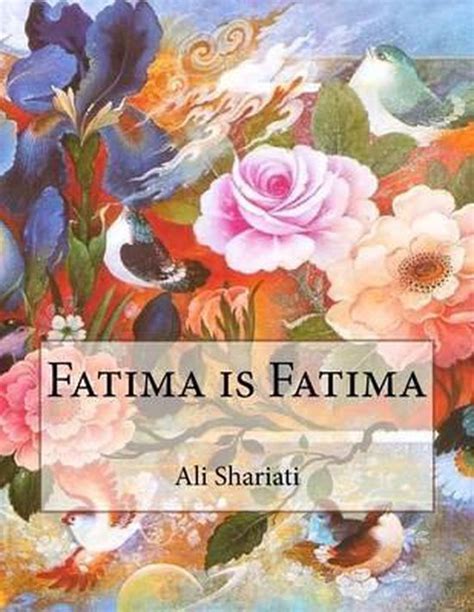 fatima is fatima ali shariati Epub
