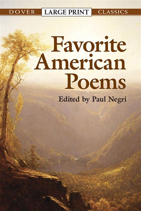 favorite american poems dover large print classics Reader