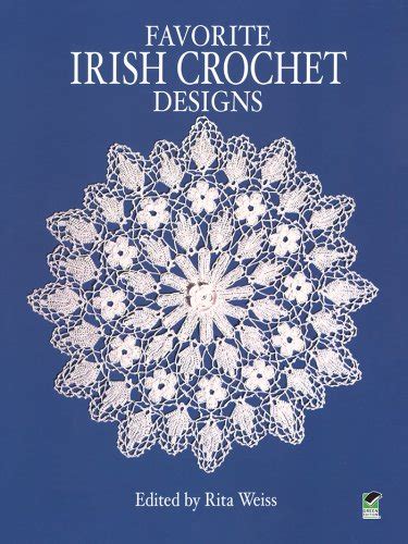 favorite irish crochet designs dover knitting crochet tatting lace PDF