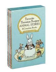 favorite thornton burgess animal stories boxed set sets Kindle Editon