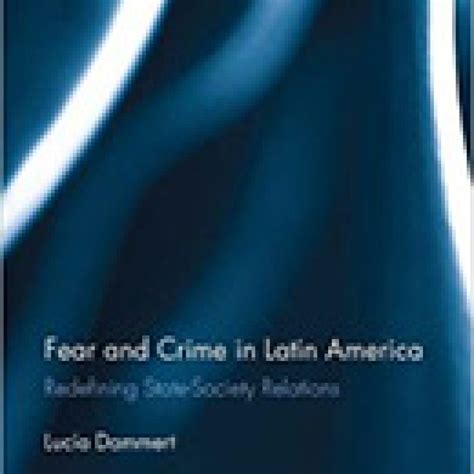 fear and crime in latin america Kindle Editon