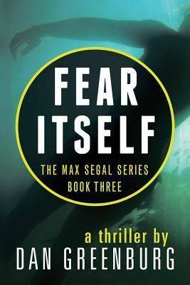 fear itself the max segal series Doc