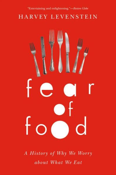 fear of food a history of why we worry about what we eat Kindle Editon