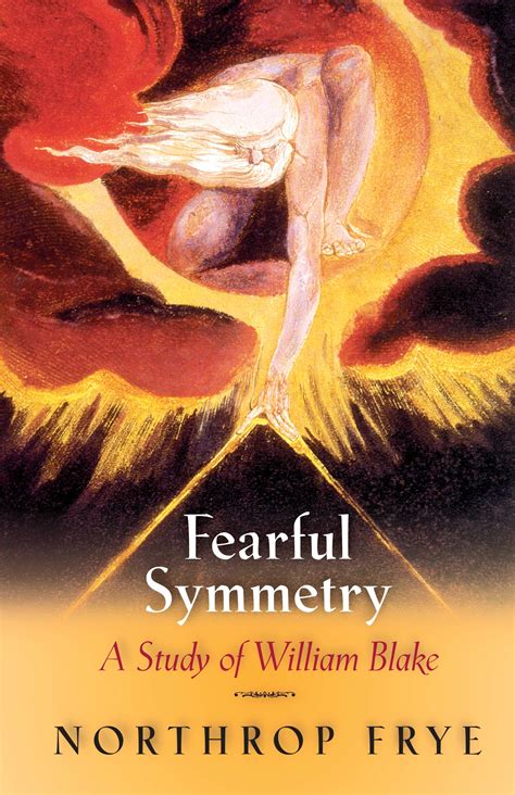 fearful symmetry a study of william blake PDF