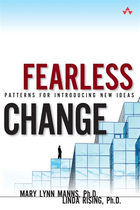 fearless change patterns for introducing new ideas Reader