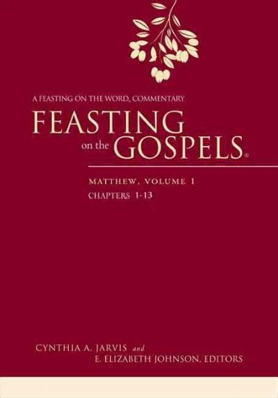 feasting on the gospels matthew volume 1 a feasting on the word commentary Doc