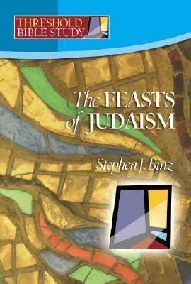 feasts of judaism threshold bible study Reader