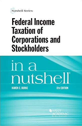 federal-income-taxation-of-corporations-and-stockholders-in-a-nutshell-7th Ebook Doc