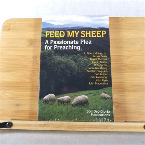 feed my sheep a passionate plea for preaching Doc