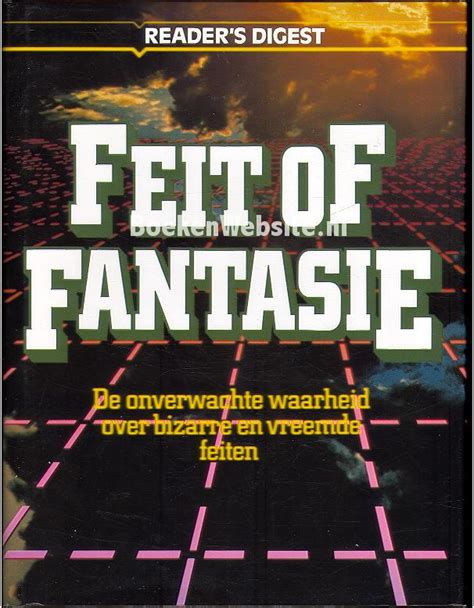 feit of fantasie de onverwachte waarheid over bizarre en vreemde feiten Epub