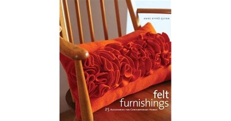 felt furnishings 25 accessories for contemporary homes PDF