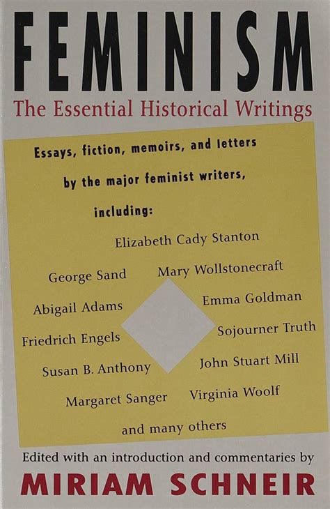 feminism the essential historical writings miriam schneir PDF