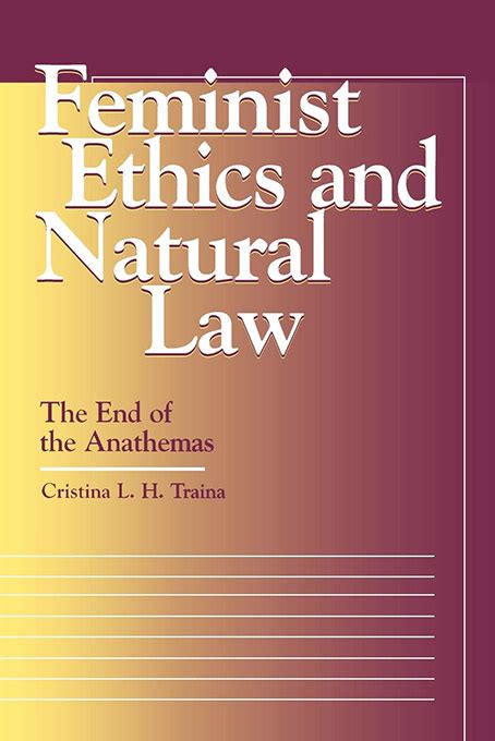 feminist ethics and natural law feminist ethics and natural law Doc