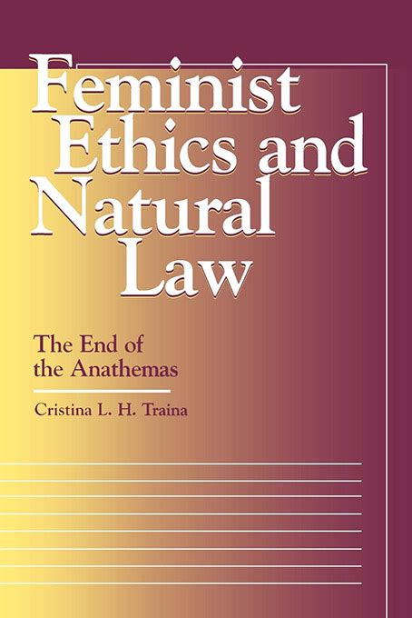 feminist ethics and natural law feminist ethics and natural law Doc