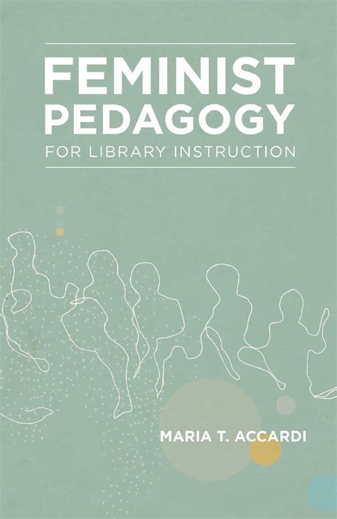 feminist pedagogy for library instruction PDF