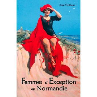 femmes dexception normandie meilhaud jean Reader
