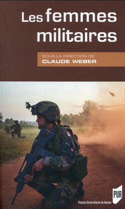 femmes militaires claude weber Kindle Editon