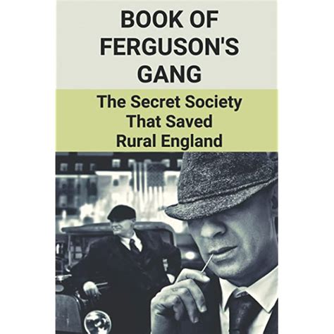 ferguson gang secret society england Reader