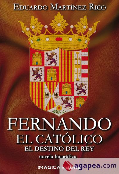 fernando el catolico el destino del rey PDF