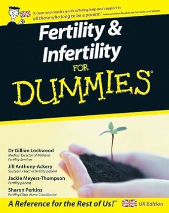 fertility and infertility for dummies fertility and infertility for dummies Epub