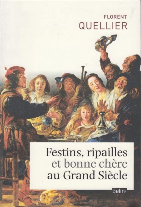 festins ripailles bonne ch re si cle PDF