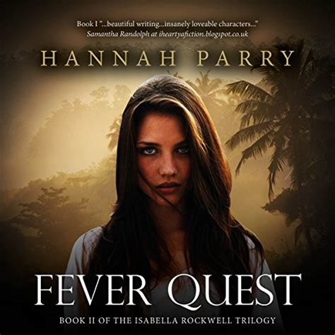 fever quest the isabella rockwell trilogy volume 2 Epub