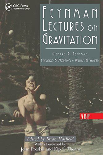 feynman lectures on gravitation frontiers in physics s Reader