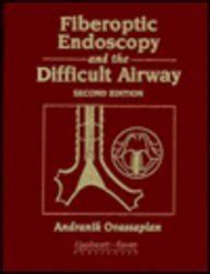 fiberoptic endoscopy and the difficult airway Reader