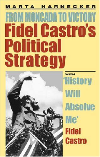 fidel castros political strategy from moncada to victory Kindle Editon