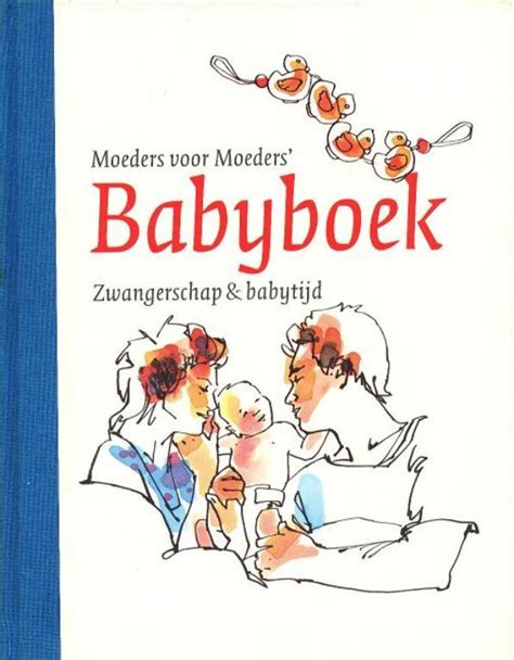 fiedeldij dop moeders voor moeders babyboek zwangerschap en babytijd Epub