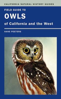 field guide to owls of california and the west california natural history guides Kindle Editon