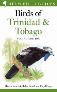 field guide to the birds of trinidad and tobago Reader