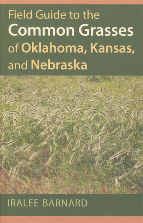 field guide to the common grasses of oklahoma kansas and nebraska Kindle Editon