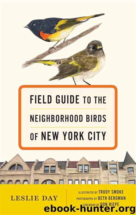 field guide to the neighborhood birds of new york city Doc