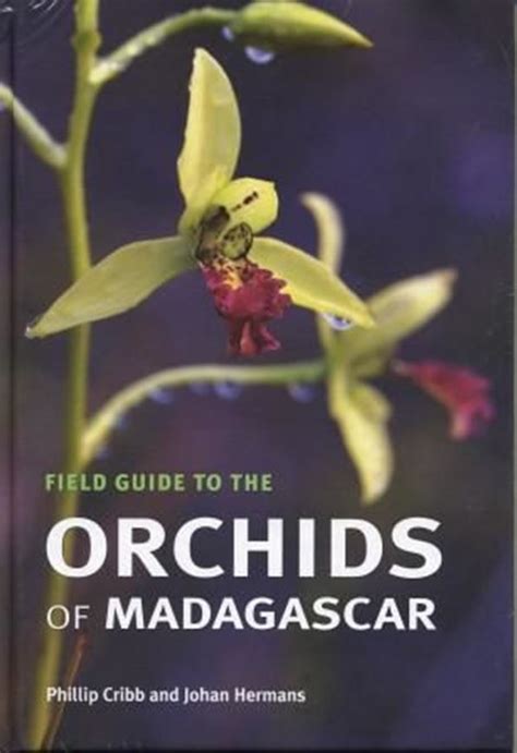 field guide to the orchids of madagascar hardcover Reader
