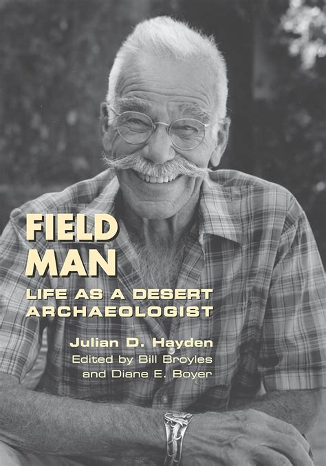 field man life as a desert archaeologist southwest center series Epub