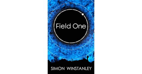 field one simon winstanley Kindle Editon