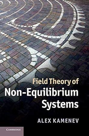 field theory of non equilibrium systems Epub