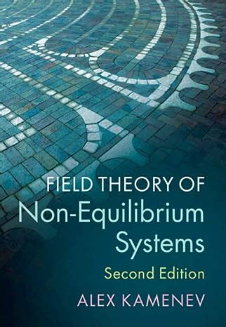 field theory of non equilibrium systems Epub