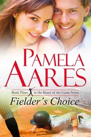 fielders choice the tavonesi series heart of the game volume 3 Epub