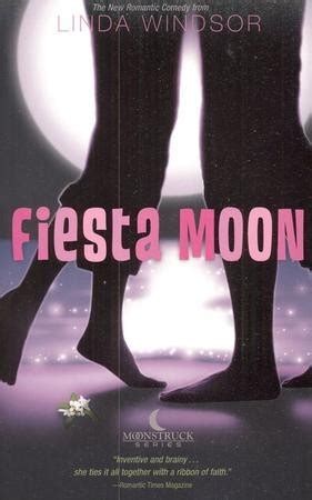 fiesta moon the moonstruck series book 2 Doc