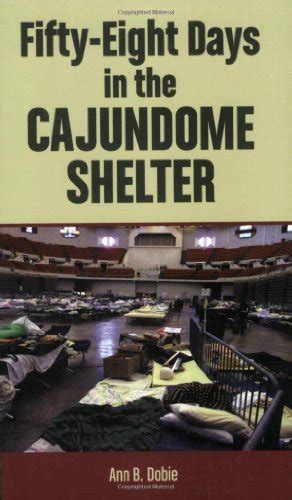 fifty eight days in the cajundome shelter PDF