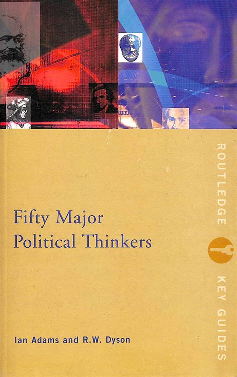 fifty major political thinkers fifty major political thinkers Reader