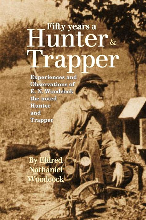 fifty years a hunter and trapper Epub