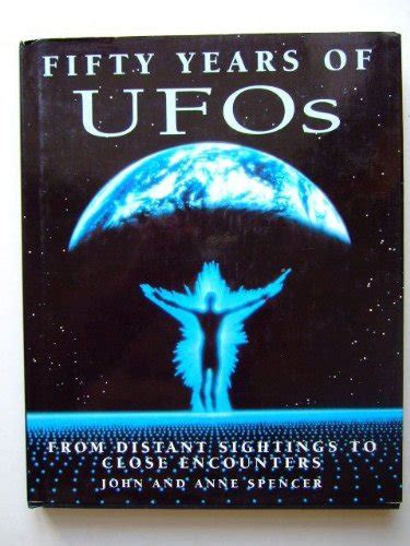 fifty years of ufos from distant sightings to close encounters Doc