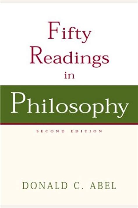 fifty-readings-in-philosophy-pdf-donald-c-abel Ebook Doc