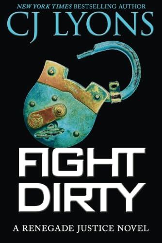 fight dirty renegade justice novels Reader