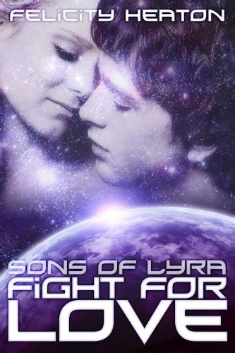 fight for love sons of lyra science fiction romance series book 3 Epub