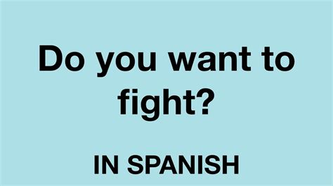 fight in spanish slang